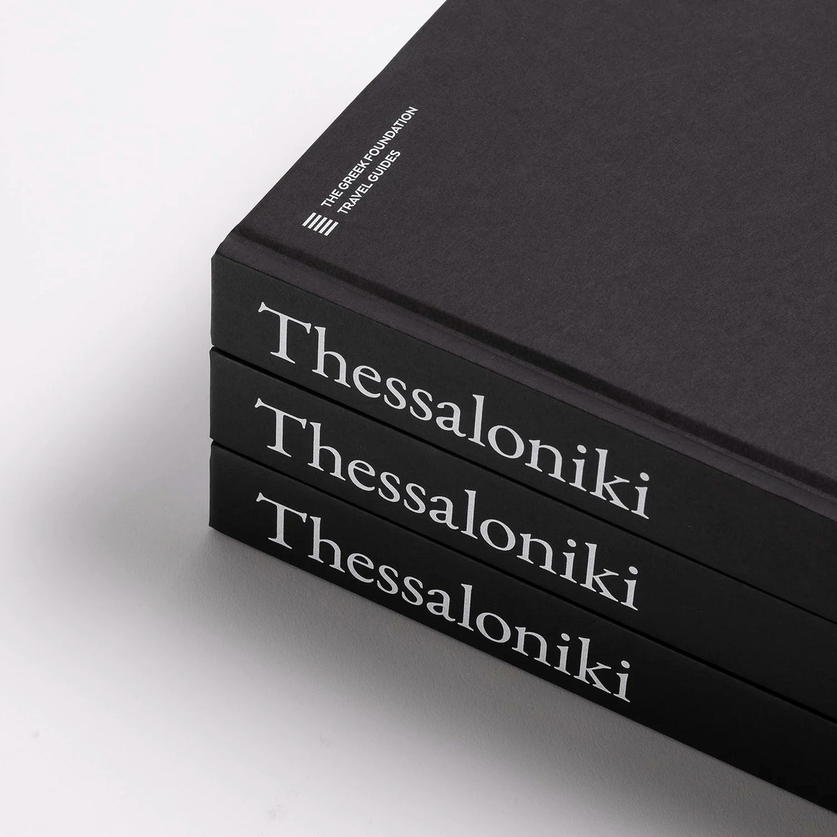 Thessaloniki: The Greek Foundation Travel Guides
