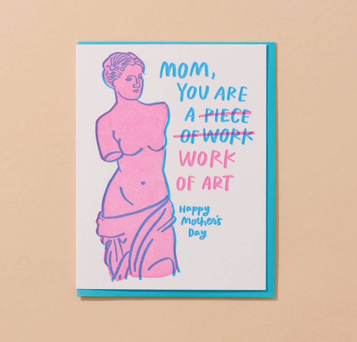 Piece of Work of Art Letterpress Mother's Day Card