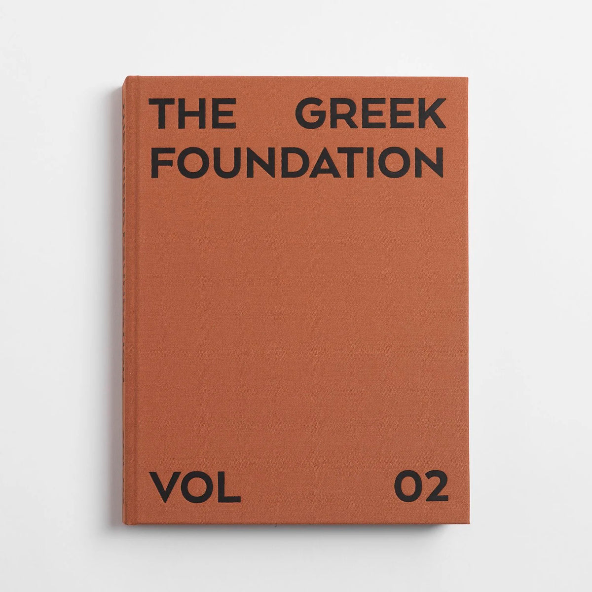 The Greek Foundation Vol 02